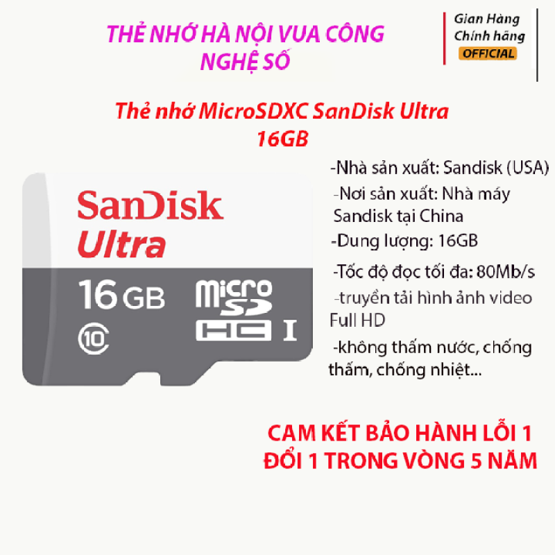 Thẻ nhớ Sandisk 16GB upto 80MB/s - Thẻ sandisk chuyên dụng cho Camera, Máy ảnh....| Bảo Hành 5 Năm