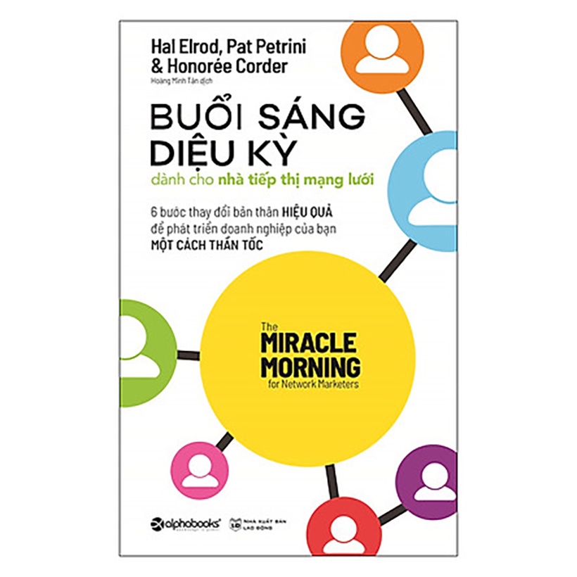 Sách - buổi sáng diệu kỳ dành cho nhà tiếp thị mạng lưới