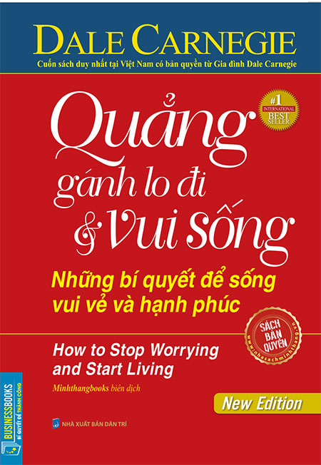 Sách - quẳng gánh lo đi & vui sống - những bí quyết để sống vui vẻ và hạnh phúc - phương nam book