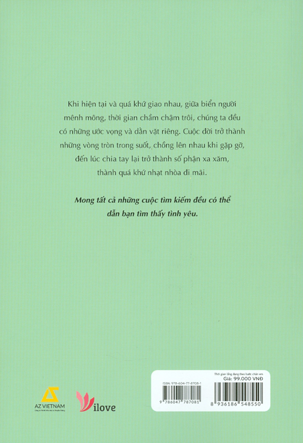 Thời Gian Lắng Đọng Theo Bước Chân Em