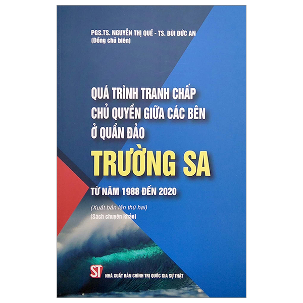 Fahasa - quá trình tranh chấp chủ quyền giữa các bên ở quần đảo trường sa từ năm 1988 đến 2020