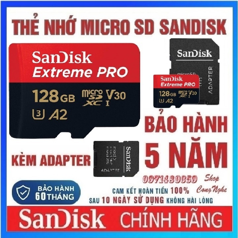 Thẻ nhớ MicroSD Sandisk 128GB 64GB  Extreme Pro upto 170MB/s