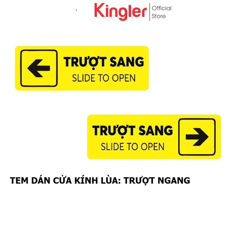 2 tem dán cửa kính lùa, chữ trượt sang hai bên trái phải cửa lùa, cửa đẩy, cửa kéo, sliding door. kingler 5002