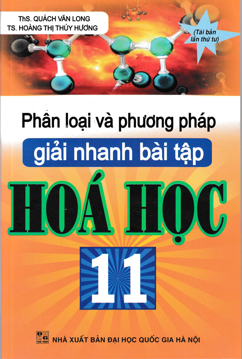 Phân loại và phương pháp giải nhanh hóa học 11