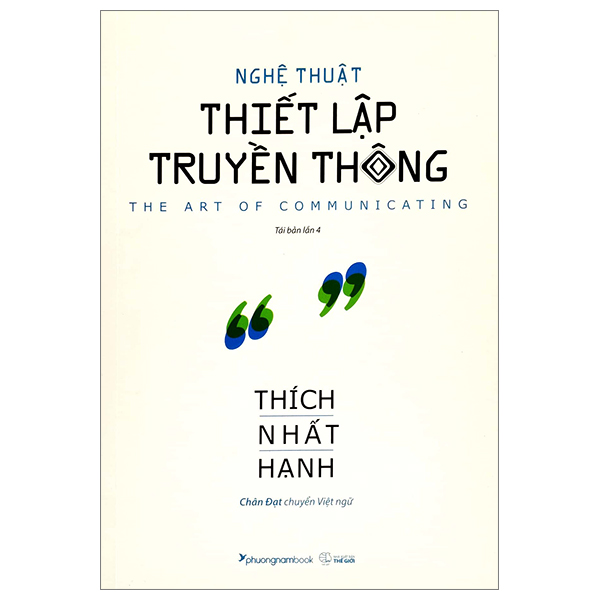 Sách - nghệ thuật thiết lập truyền thông - thích nhất hạnh - pnb
