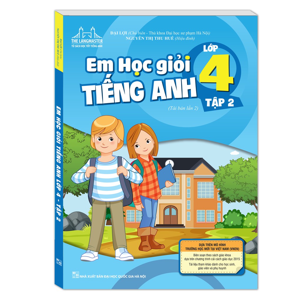 Sách - Em Học Giỏi Tiếng Anh Lớp 4 Tập 2 (Tái Bản 02)
