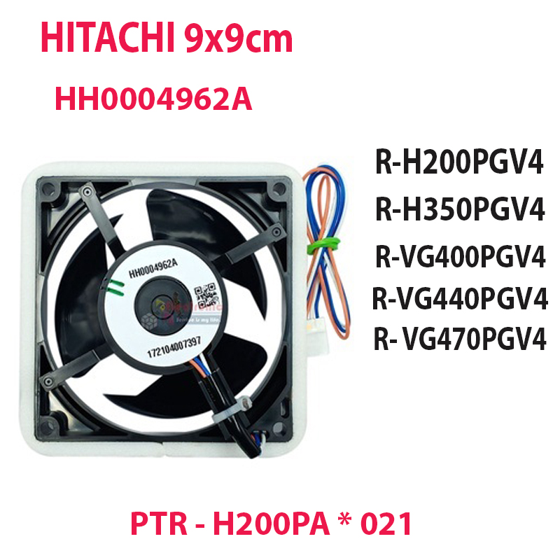 Quạt tủ lạnh hitachi 9*9cm 3 dây 3 pha