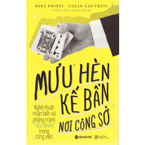 Sách - Mưu Hèn Kế Bẩn Nơi Công Sở (Tái Bản 2019)