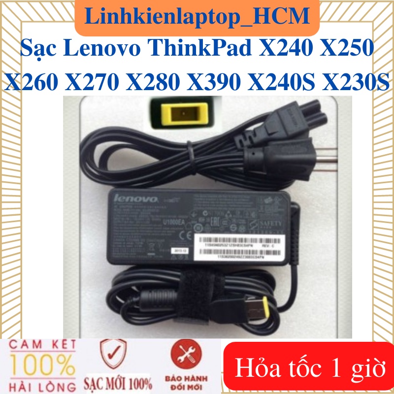 Sạc laptop lenovo thinkpad x240 x250 x260 x240s x230s - sạc 20v - 2.25a / 3.25a - 45w / 65w chân vuông usb