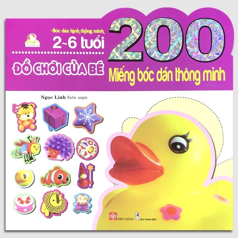 Sách - 200 Miếng Bóc Dán Thông Minh (2-6 Tuổi) - Đồ Chơi Của Bé