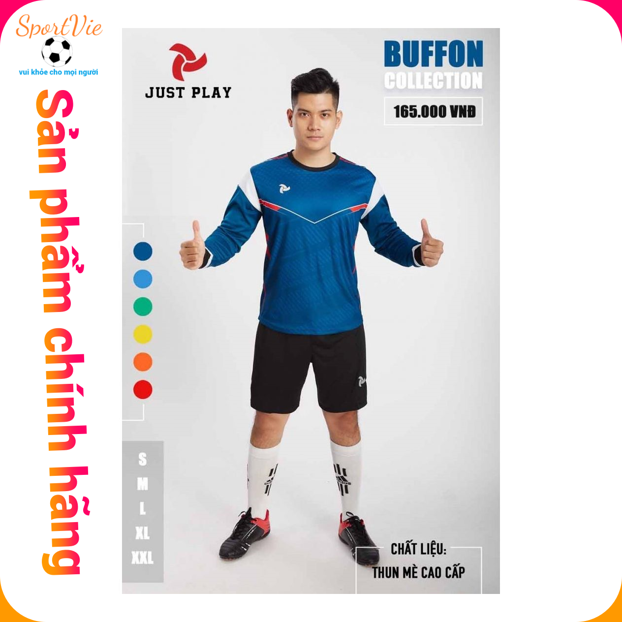 Bộ quần áo Thủ môn JustPlay Buffon chính hãng (6 màu)