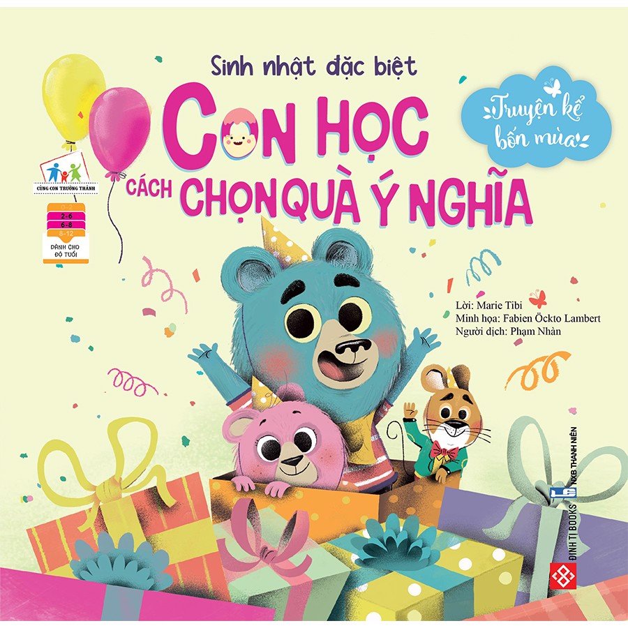 Truyện kể bốn mùa - sinh nhật đặc biệt - con học cách chọn quà ý nghĩa