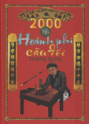 Fahasa - 2000 mẫu hoành phi câu đối thông dụng