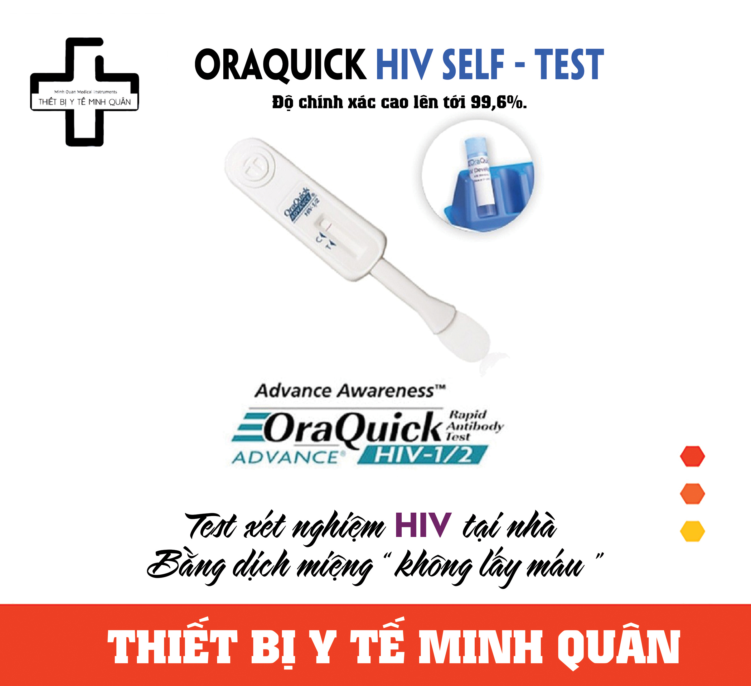 Que Test HIV tại nhà ORAQUICK  xét nghiệm bằng dịch miệng