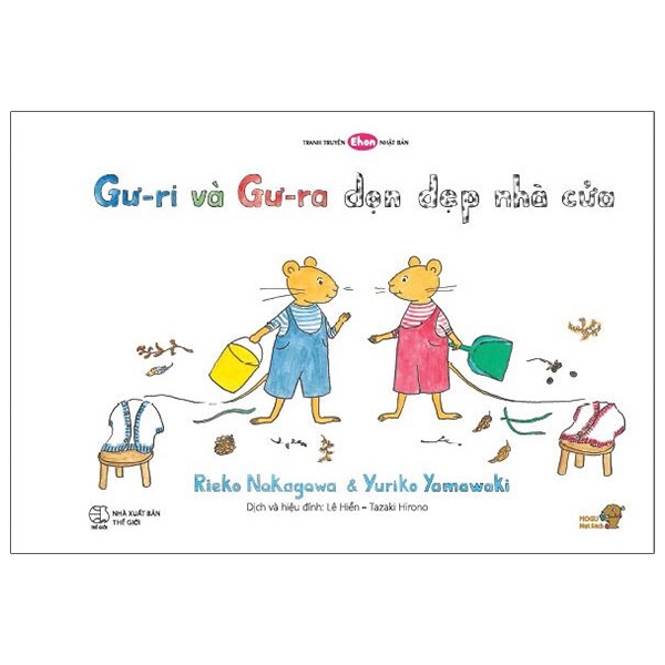 Fahasa - Ehon - Mọt Sách Mogu - Gư-Ri Và Gư-Ra - Dọn Dẹp Nhà Cửa