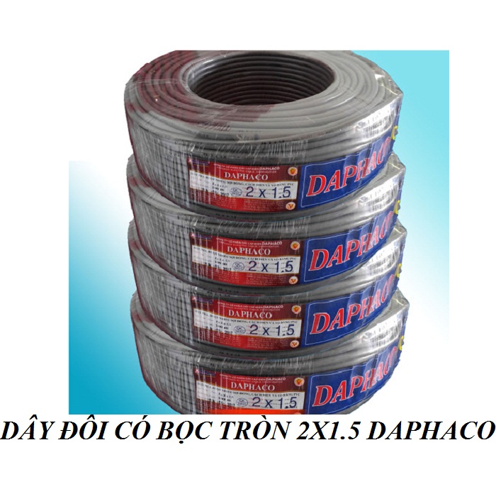 [HCM]DÂY ĐIỆN ĐÔI 2X1.5 DAPHACO CÓ BỌC TRÒNDÂY ĐÔI CÓ BỌC ĐƠN GIÁ THEO MÉT