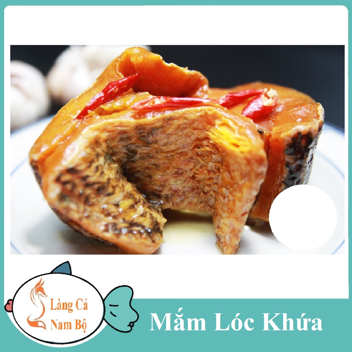 Mắm cá lóc đồng khứa- làng cá nam bộ