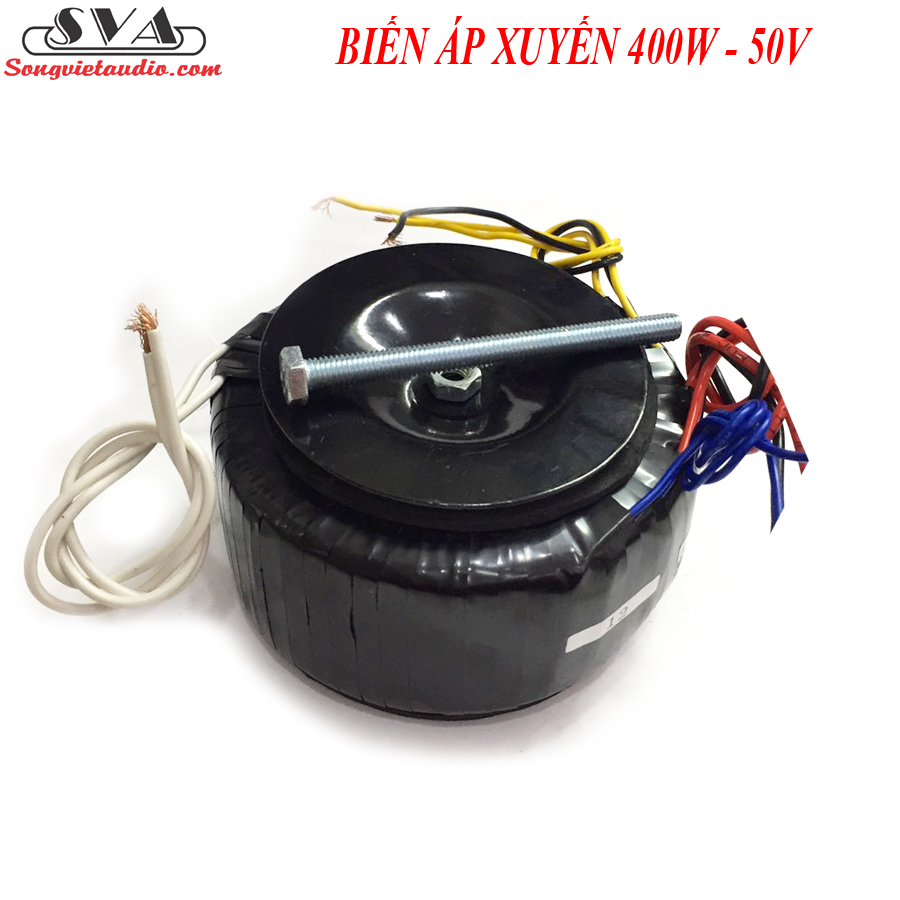 BIẾN ÁP XUYẾN 400W 50V