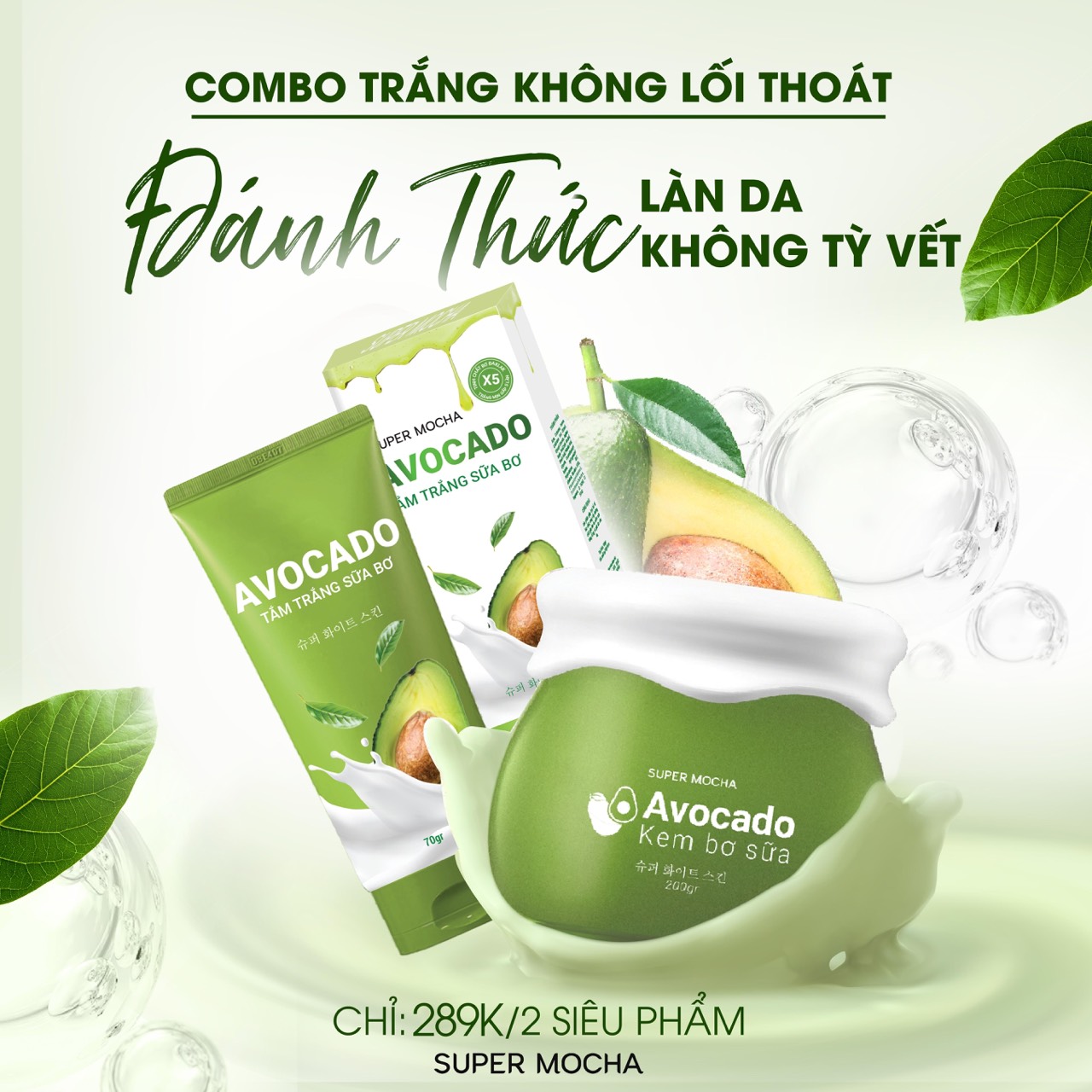TẮM TRẮNG BODY BƠ SỮA SUPER MOCHA-AVOCADO