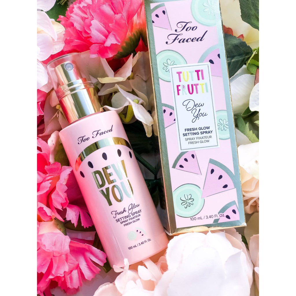 [HCM]Too faced - Xịt khoáng Dew You Fresh Glow Setting Spray 100ml (toofaced)