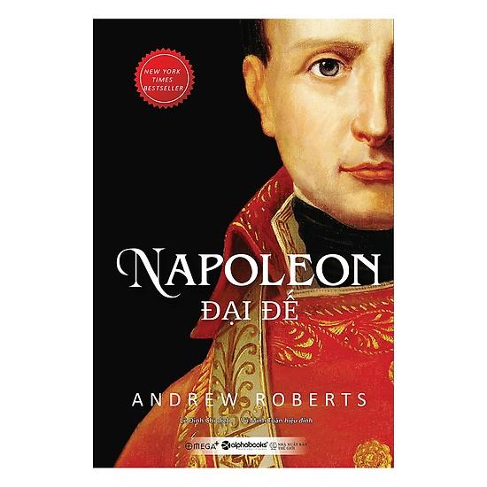 Napoleon Đại Đế By Sách đẹp