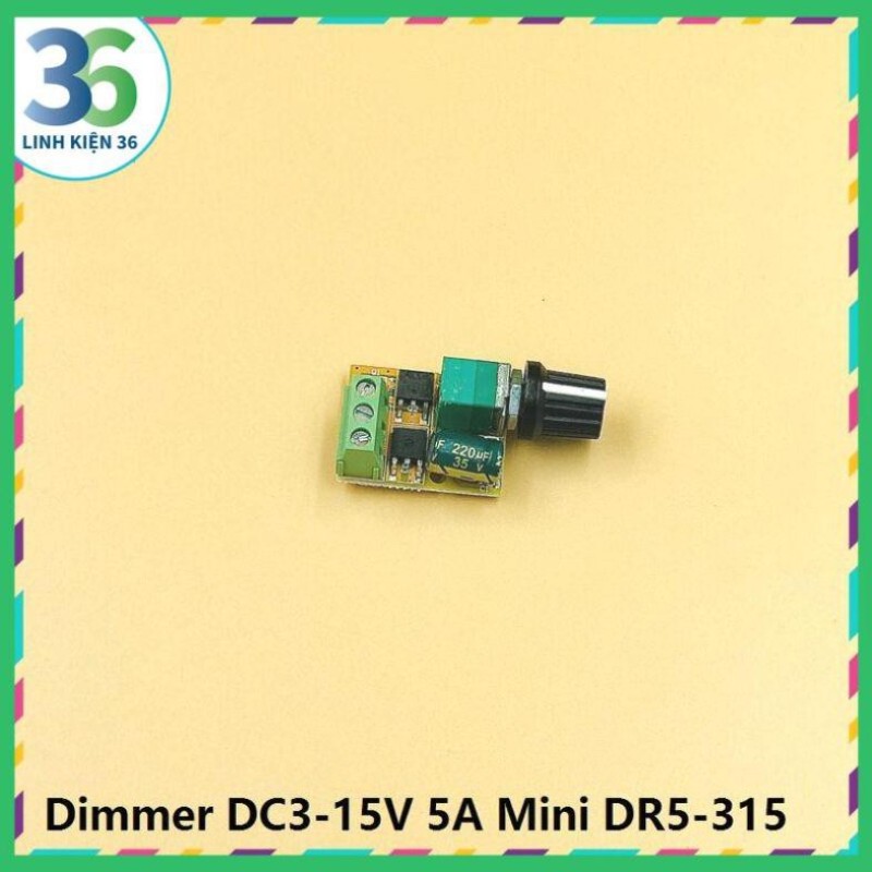 Bảng giá Dimmer DC3-15V 5A Mini DR5-315 Phong Vũ