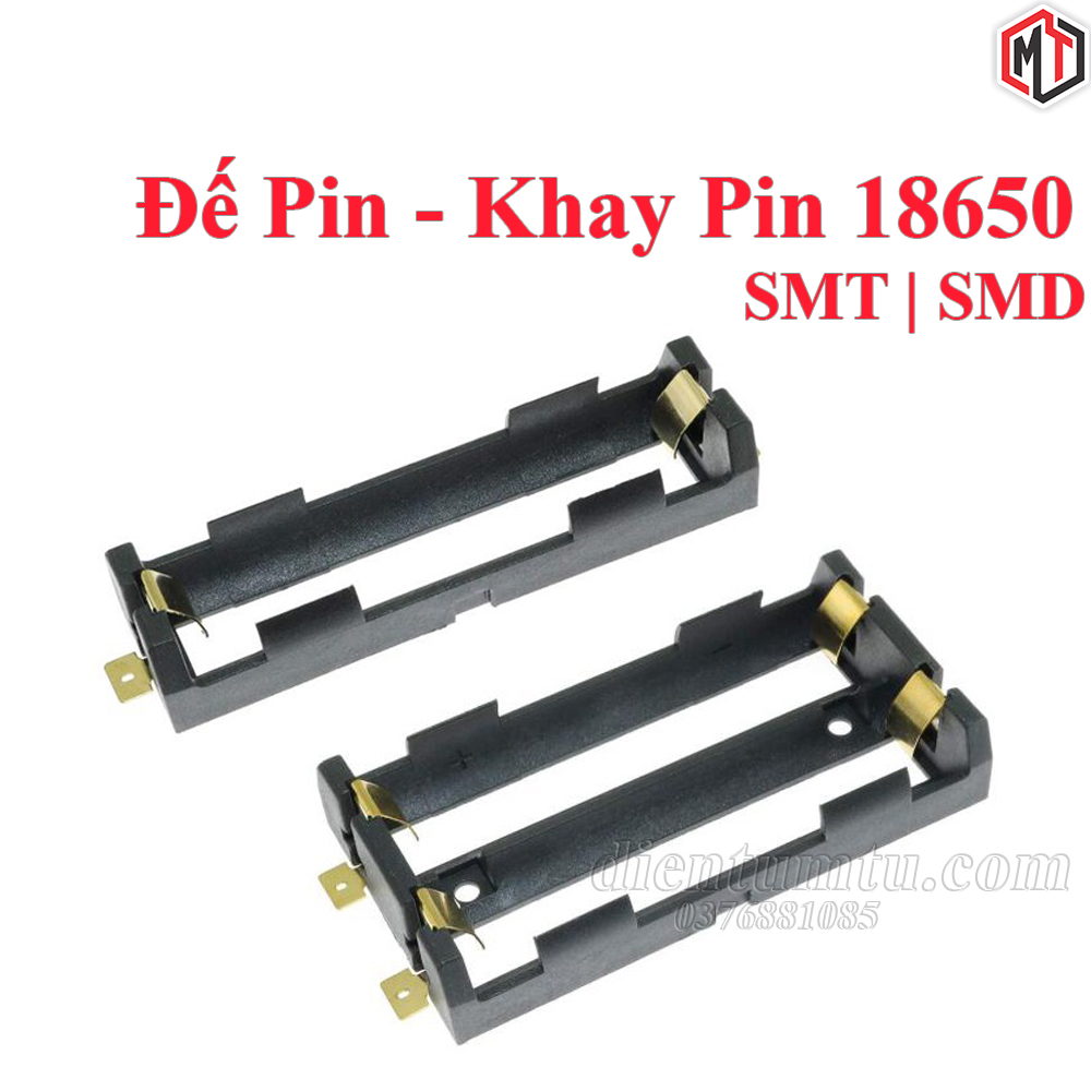 Đế pin - khay gắn pin 18650 smt smd 1 cell - 2 cell -3 cell - 4 cell mạ vàng