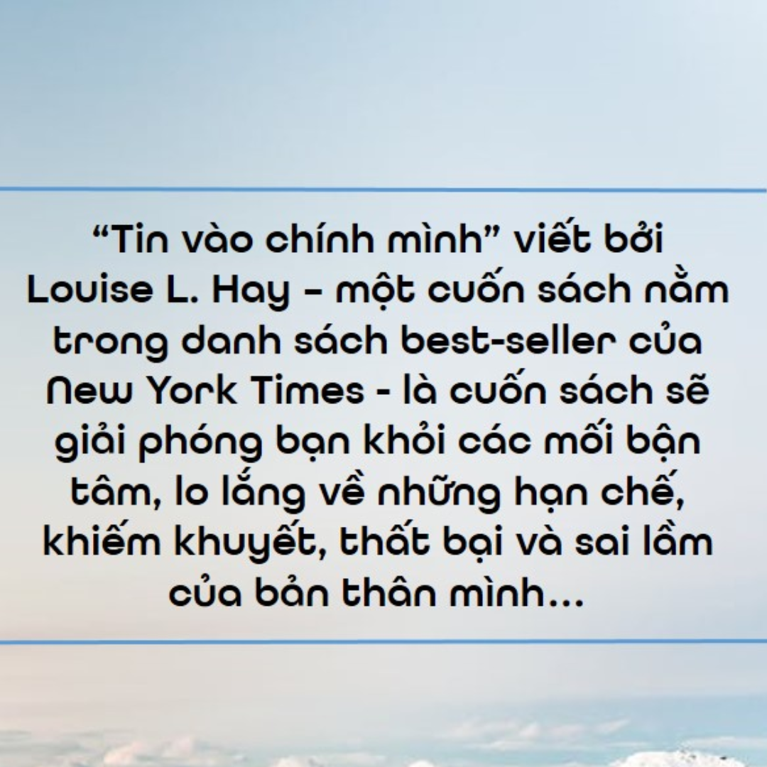 Sách - Tin vào chính mình (Louise L.Hay)