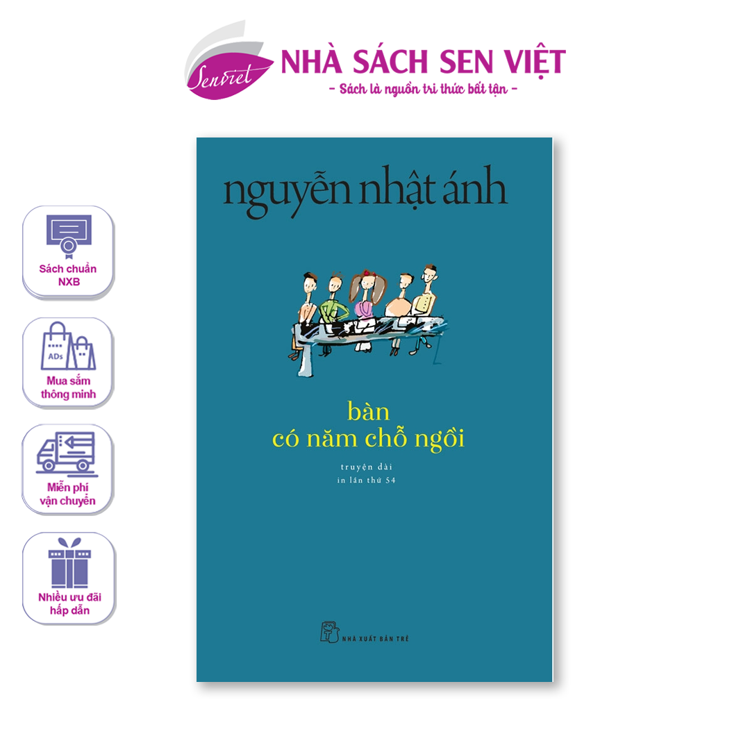 Sách - Bàn có năm chỗ ngồi (Nguyễn Nhật Ánh - NXB Trẻ)