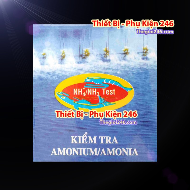 Test NH3 / NH4 - Kiểm tra nồng độ Amonium / Amonia trong nước