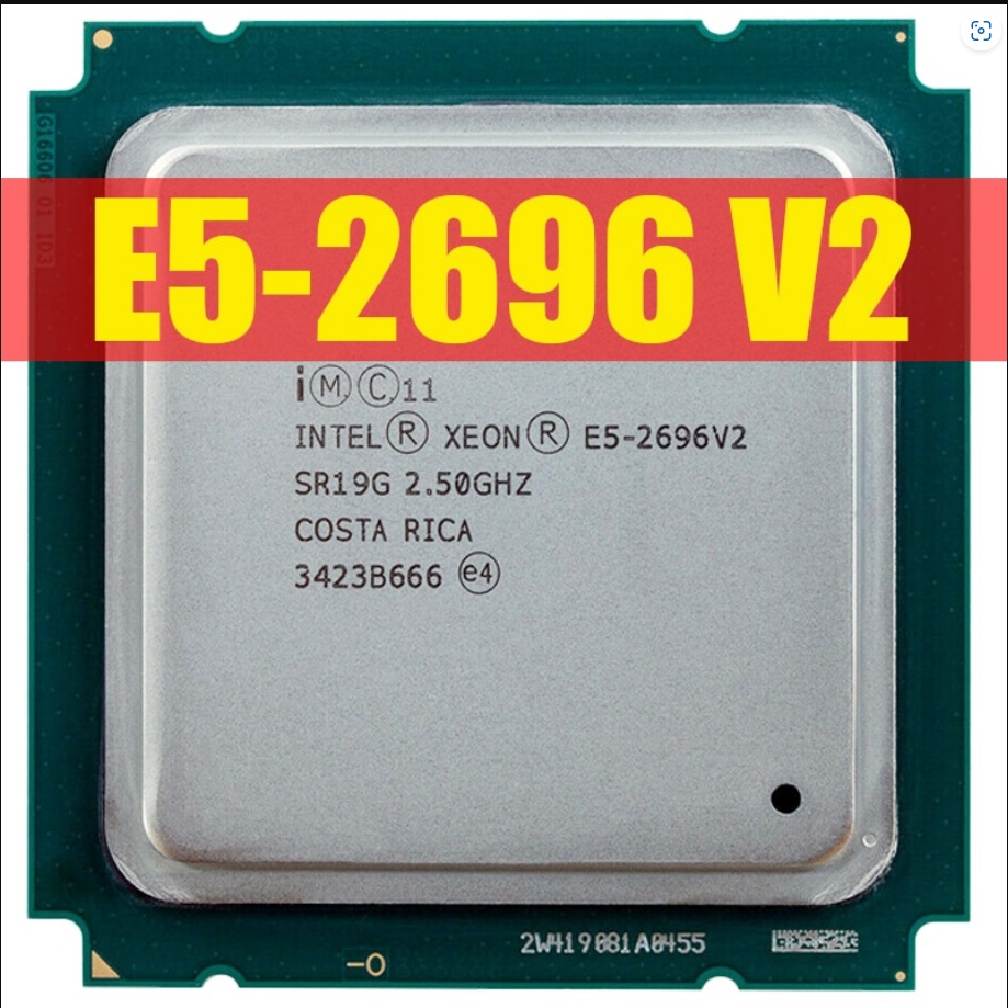 CPU Xeon E5-2696v2 12 nhân 24 luồng Cũ