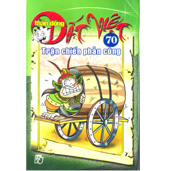 Thần đồng đất việt - tập 70 : trận chiến phản công