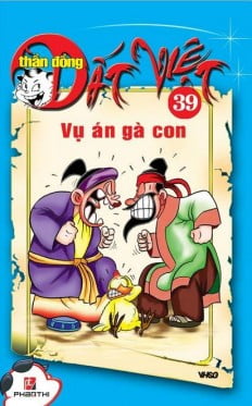 Fahasa - thần đồng đất việt 39 - vụ án gà con