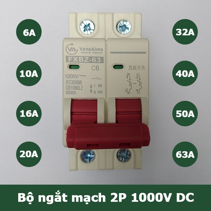 Aptomat 1 chiều DC 1000V 16A 25A 32A 40A 63A - VANEAims- FXBZ-63