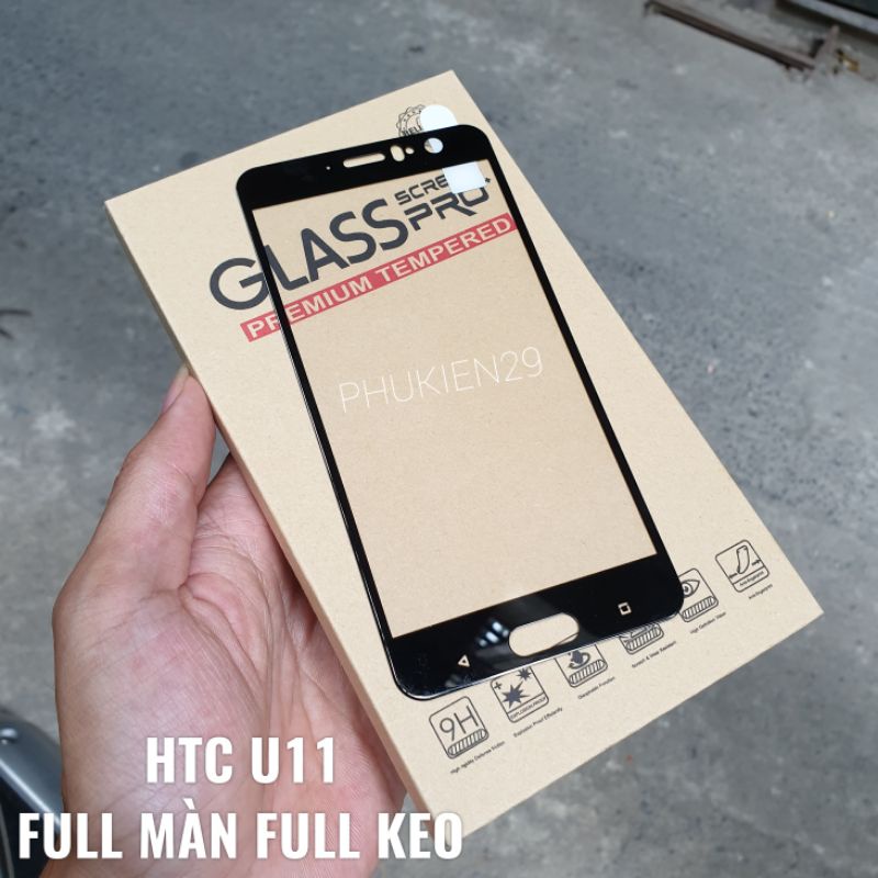 Kính cường lực HTC U11 Full màn