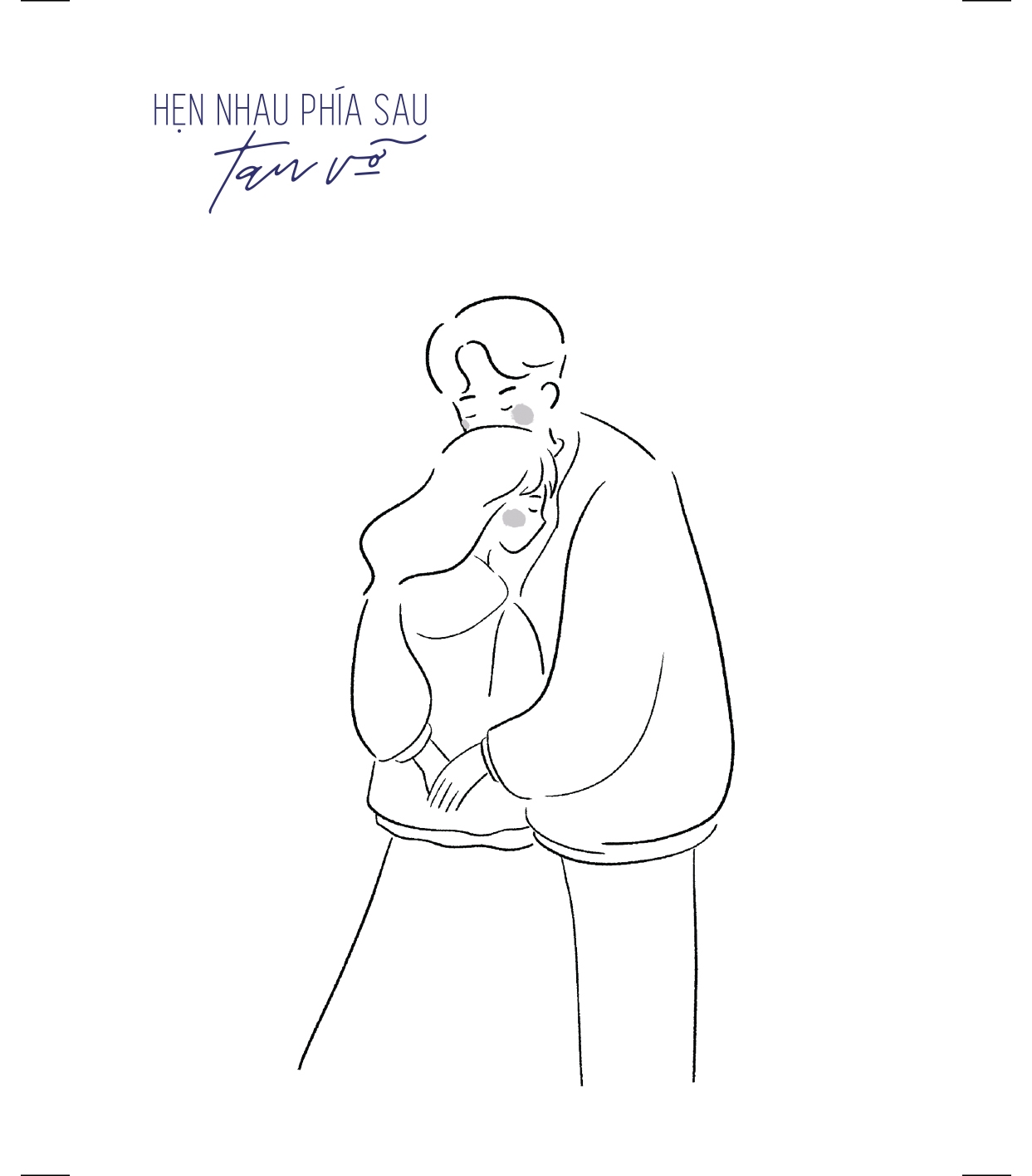 Fahasa - Hẹn Nhau Phía Sau Tan Vỡ