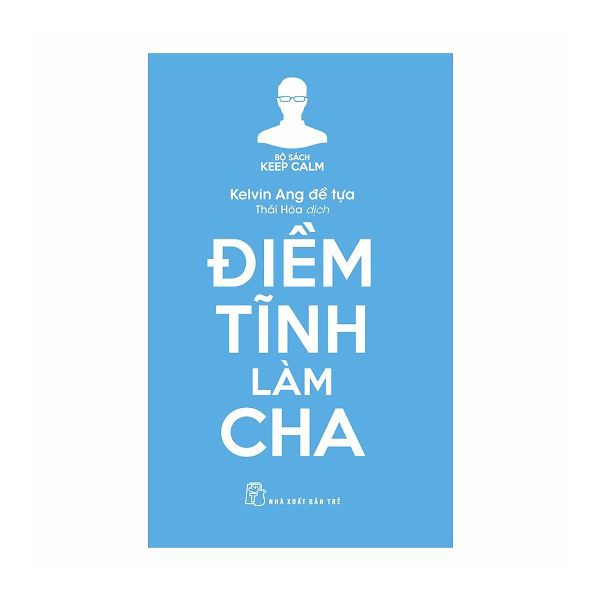 Sách - điềm tĩnh làm cha - nxb trẻ
