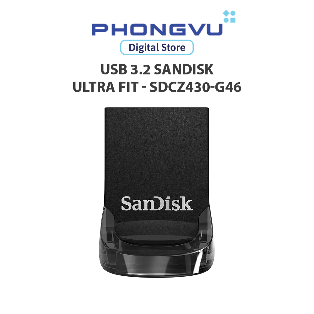 Ổ cứng di động/ USB 3.2 Sandisk Ultra Fit - SDCZ430-G46 - Bảo hành 60 tháng