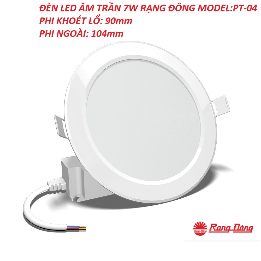 Đèn led âm trần 7w phi 90 rạng đông model pt04.v2 90/7w