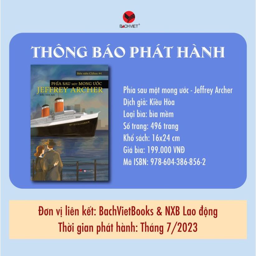 Sách - Phía sau một mong ước - Jeffrey Archer - Bách Việt