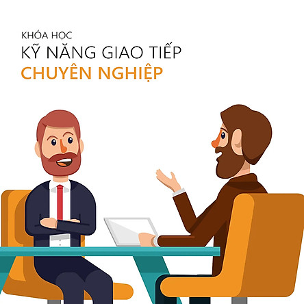 KHÓA HỌC E-VOUCHER KỸ NĂNG GIAO TIẾP CHUYÊN NGHIỆP