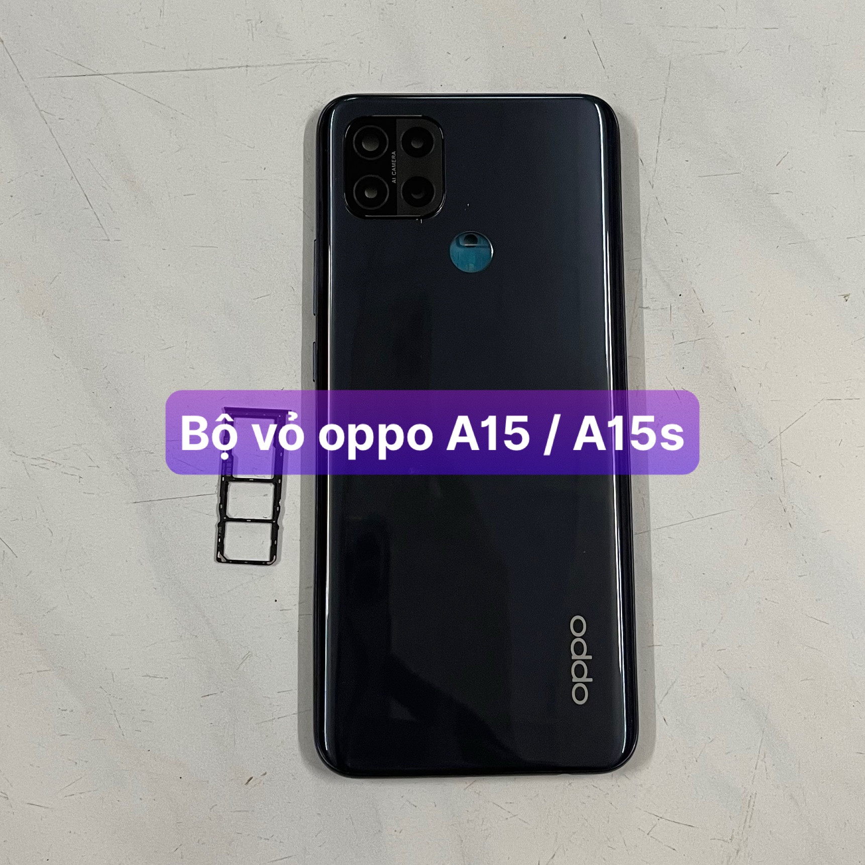 Bộ vỏ oppo A15 / A15s ,kèm khay sim,phím,kính camera