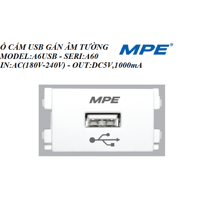 [HCM]Ổ CẮM USB GẮN ÂM TƯỜNG MPE DC5V-1000mA SERI A60