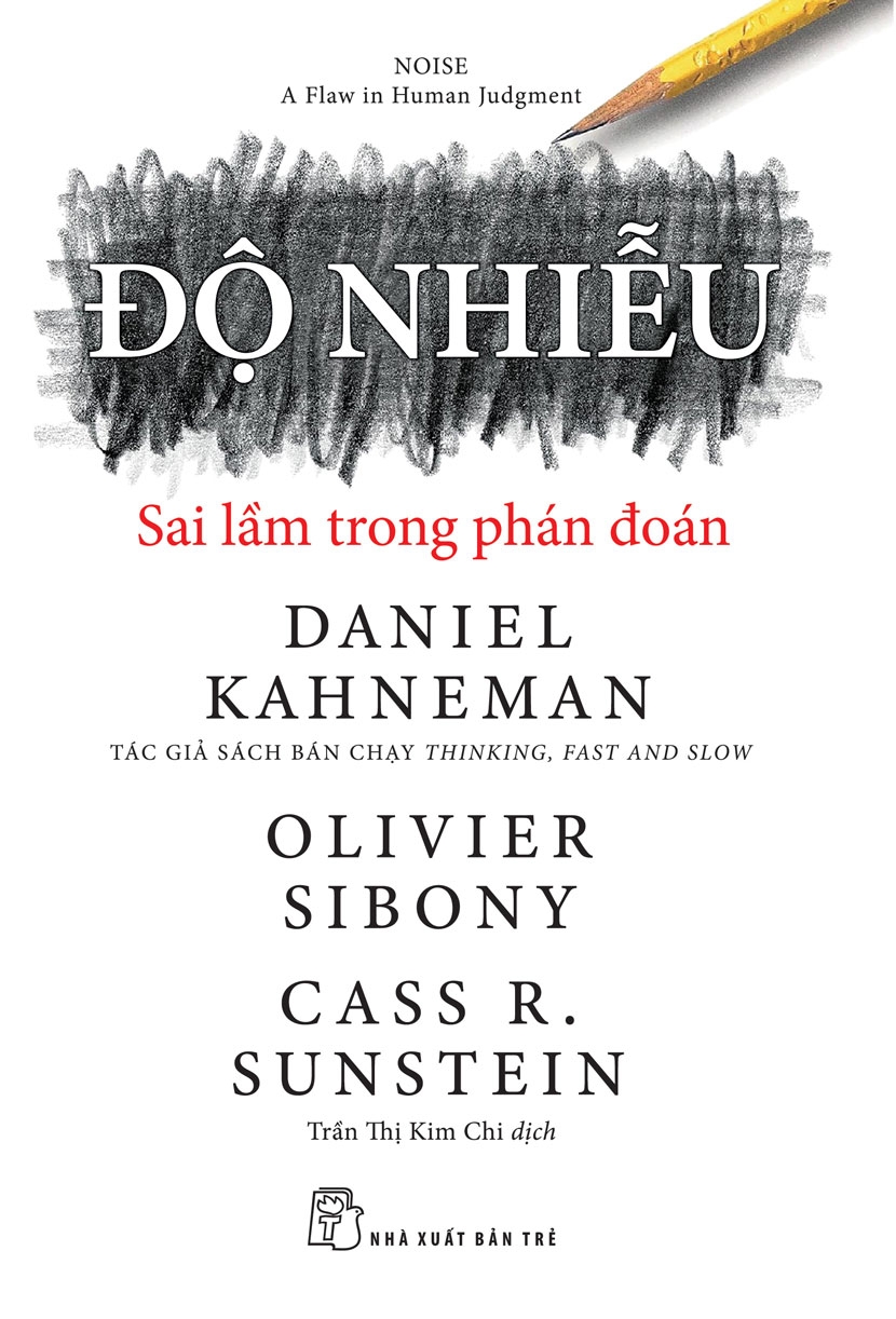 Sách nxb trẻ - độ nhiễu: sai lầm trong phán đoán