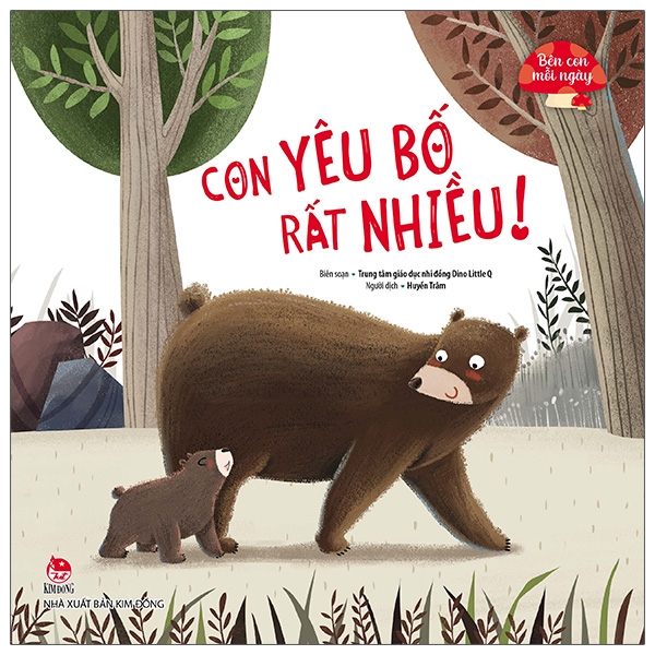 Fahasa - bên con mỗi ngày: con yêu bố rất nhiều!