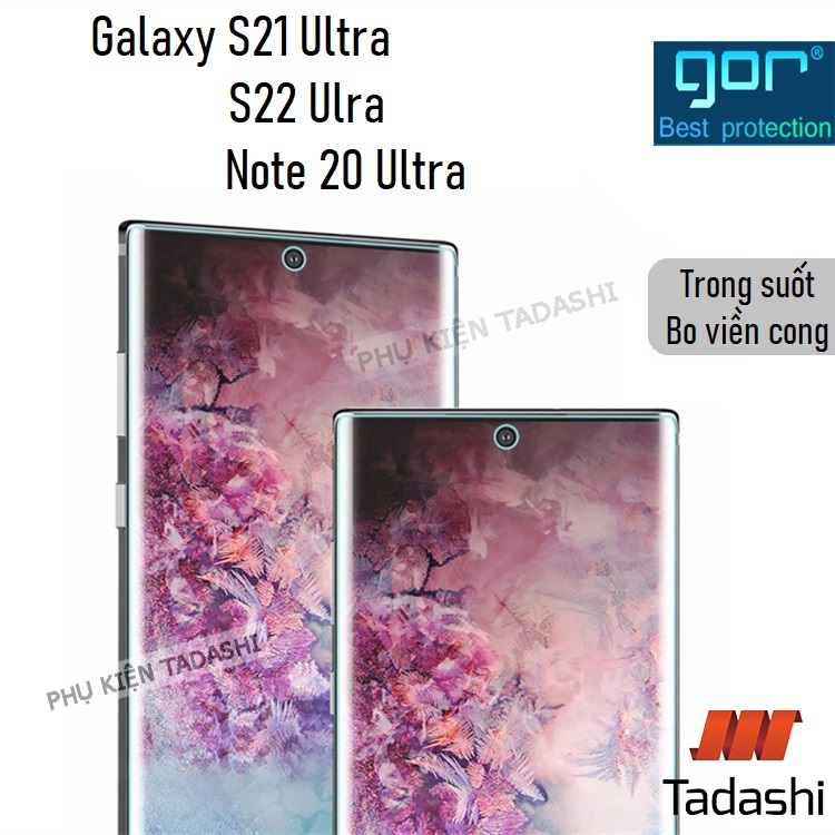 Bộ 3 miếng dán dẻo gor samsung s22 ultra, s21 ultra, note 20 ultra dán full màn 3d, trong suốt bo viền cong - hãng gor