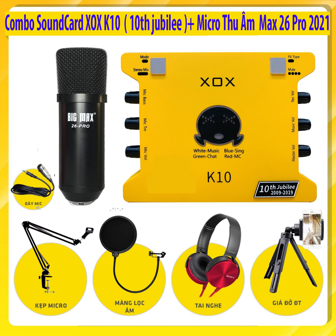 [ Combo Thu Âm Siêu Hot 2021 ] Combo SoundCard XOX K10 ( 10th jubilee ) - Micro Thu Âm Max 26 Pro Live Stream Karaoke Online Tại Nhà Chuyên Nghiệp , Combo Thu Âm + Full Phụ Kiện Phục Vụ Cho Ca Hát.Tự Biến Mình Thành Ca Sĩ Chuyên Nghiệp BH 12T
