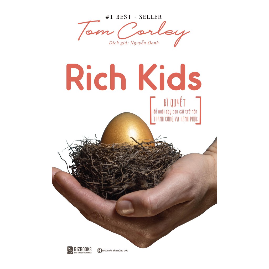 Sách - Rich Kids - Bí quyết để nuôi dạy con cái trở nên thành công và hạnh phúc
