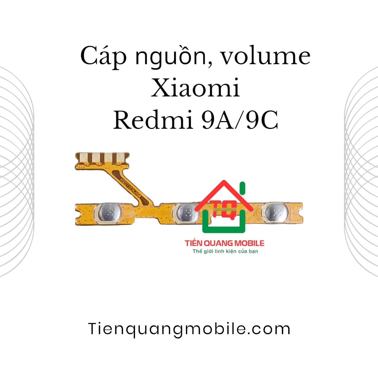 Cáp nguồn volum Xiaomi redmi 9A/9C