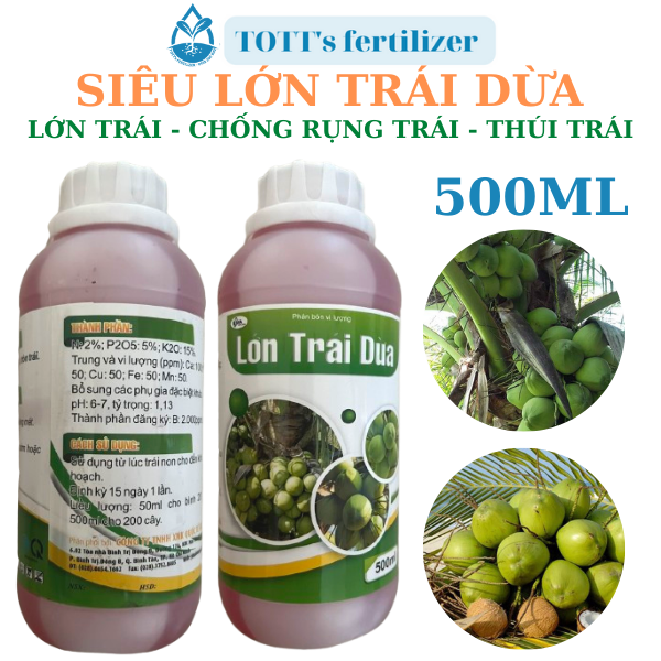 Phân bón Siêu lớn trái dừa chai 500ml, lớn trái, tròn trái, cơm dày, ngọt nước trái dừa